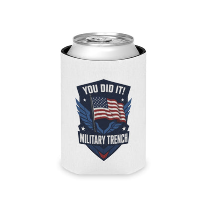 You Did It! Military Trench Flag Can Cooler