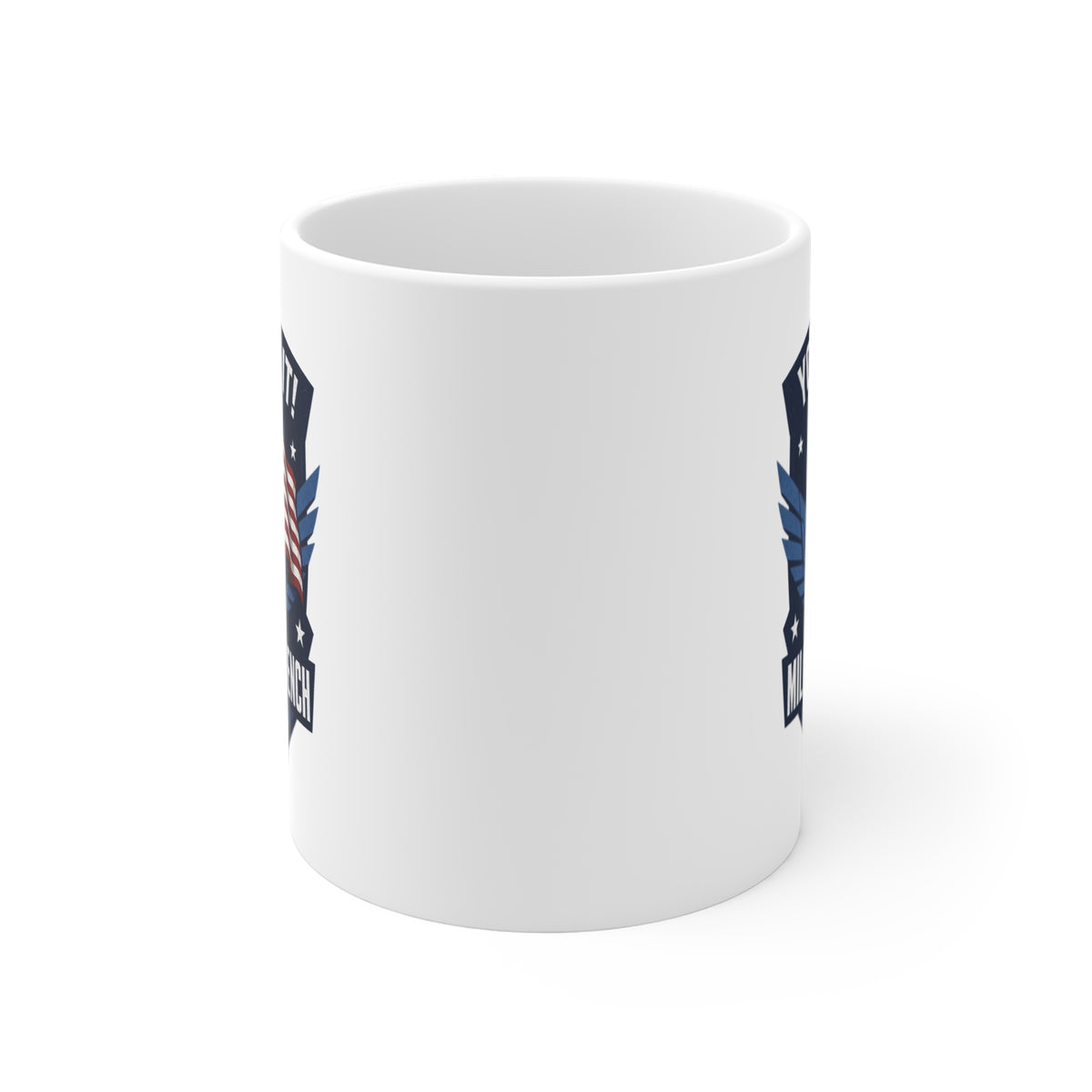 You Did It! Military Trench 11oz Coffee Mug