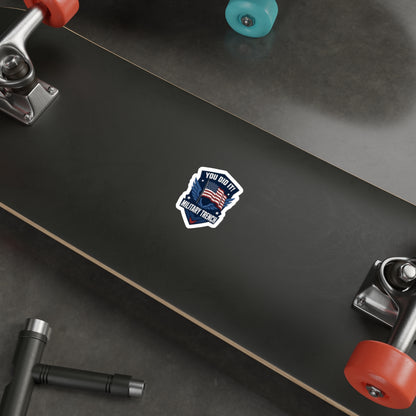 You Did It! Military Trench American Flag Die-Cut Sticker