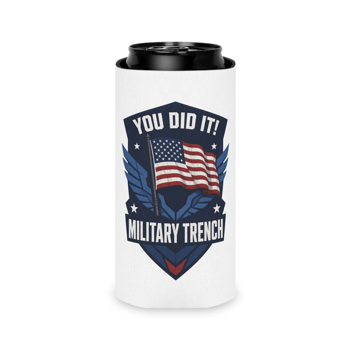 You Did It! Military Trench Flag Can Cooler